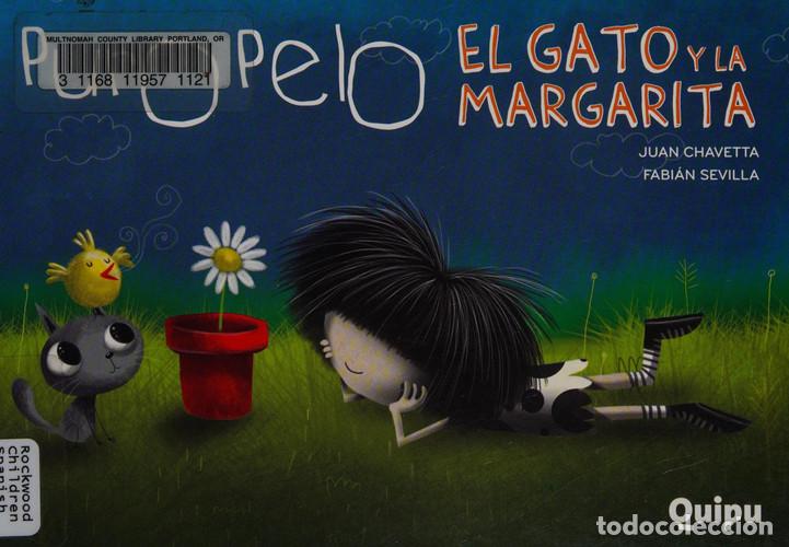 books: PURO PELO- EL GATO Y LA MARGARITA - Fabi&aacute;n Sevilla