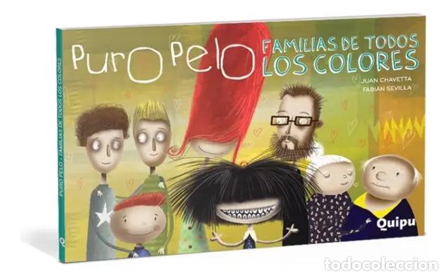 Livres: PURO PELO- FAMILIAS DE TODOS LOS COLORES - Fabi&aacute;n Sevilla
