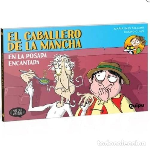 Libros: EL CABALLERO DE LA MANCHA. En la posada encantada - Mar&iacute;a In&eacute;s Falconi
