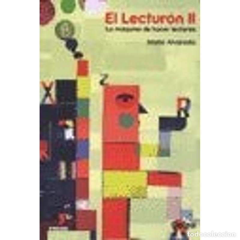 Libri di seconda mano: EL LECTUR&Oacute;N II - La m&aacute;quina de hacer lectores - Alvarado-Bombini