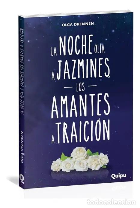 Libri di seconda mano: LA NOCHE OLIA A JAZMINES, LOS AMANTES A TRAICI&Oacute;N - Olga Drennen