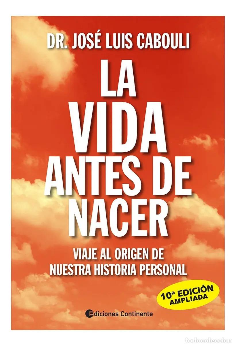 Libros: VIDA ANTES DE NACER (N.E.), LA - CABOULI , JOSE LUIS DR.