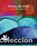 Libros: GOTAS DE VIDA - TIITINEN , PEKKA - ESKO - Foto 1