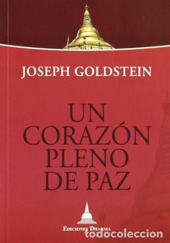 Libros: UN CORAZON PLENO DE PAZ - GOLDSTEIN , JOSEPH - Foto 1