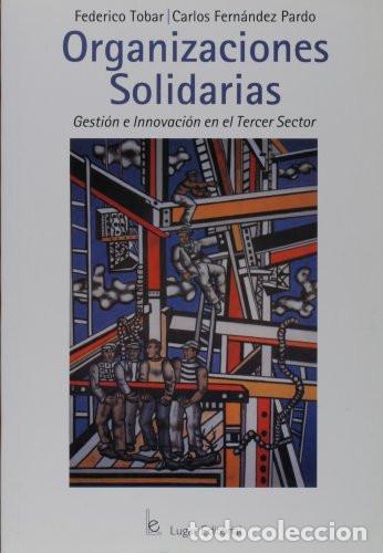 Livros em segunda m&atilde;o: Organizaciones solidarias gesti&oacute;n e innovaci&oacute;n en el tercer - Federico Tobar, Carlos Alberto Fern&aacute;nd