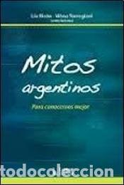 Libros: Mitos argentinos - Varios - Varios - Foto 1