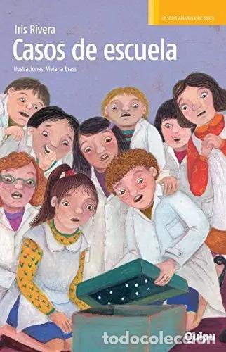 B&uuml;cher: CASOS DE ESCUELA - Iris Rivera