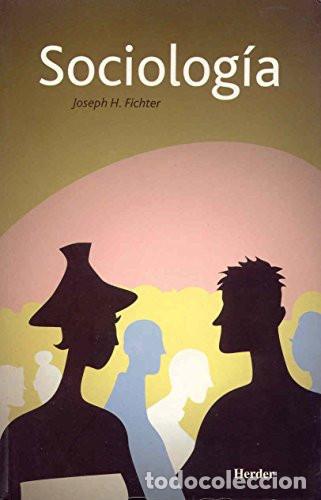 Libri di seconda mano: Sociolog&iacute;a (Spanish Edition) - Joseph H. Fichter - Joseph H. Fichter
