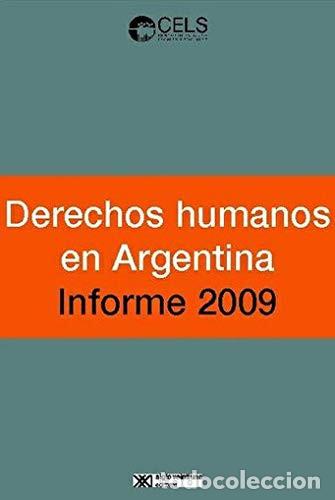 books: Derechos humanos en Argentina informe 2009 - Centro de Estud - Centro de Estudios Legales y Sociales
