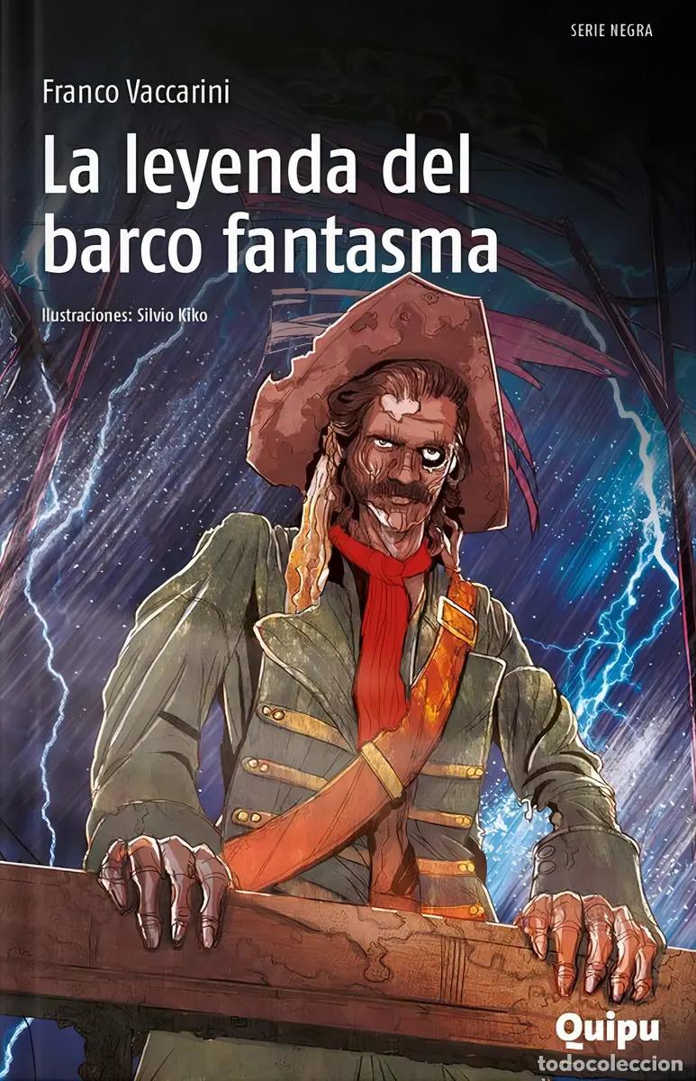 B&uuml;cher: LA LEYENDA DEL BARCO FANTASMA - Franco Vaccarini