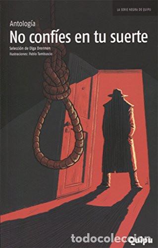 Livros em segunda m&atilde;o: NO CONF&Iacute;ES EN TU SUERTE - Antologia