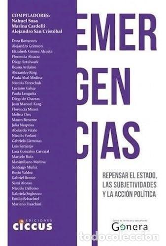 Libros: Emergencias repensar el estado, las subjetividades y la acci - Dora Barrancos - Foto 1