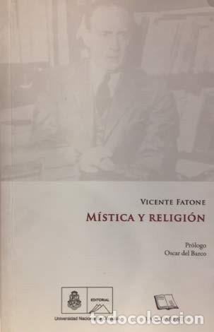 Livres: M&iacute;stica y religi&oacute;n - Vicente Fatone - Vicente Fatone