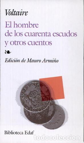 Livres: El hombre de los cuarenta escudos y otros cuentos - Voltaire - Voltaire