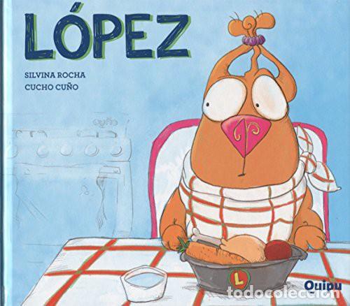 Libri di seconda mano: LOPEZ (*) - CARTON&Eacute; -LIBRO ALBUM- - Silvina Rocha