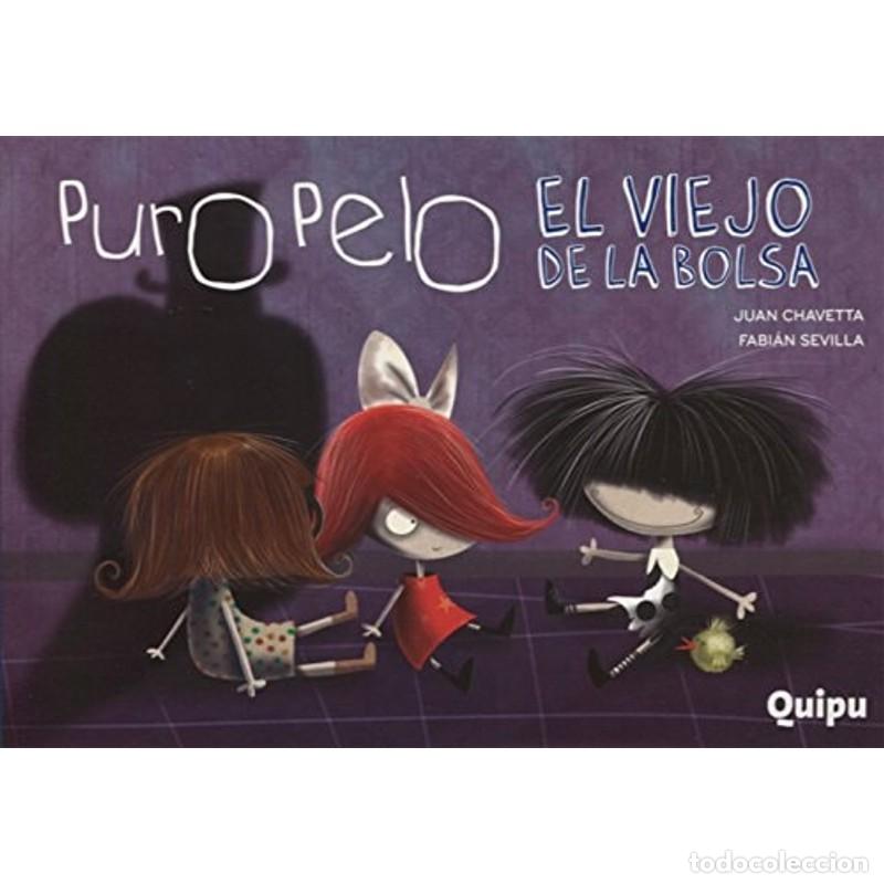 Libros: PURO PELO- EL VIEJO DE LA BOLSA - Fabi&aacute;n Sevilla