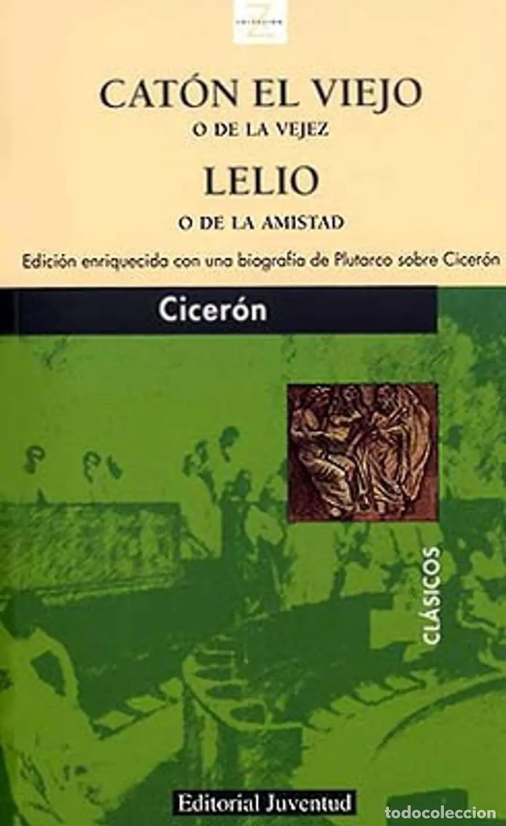 Livros em segunda m&atilde;o: CATON EL VIEJO O DE LA VEJEZ - CICERON