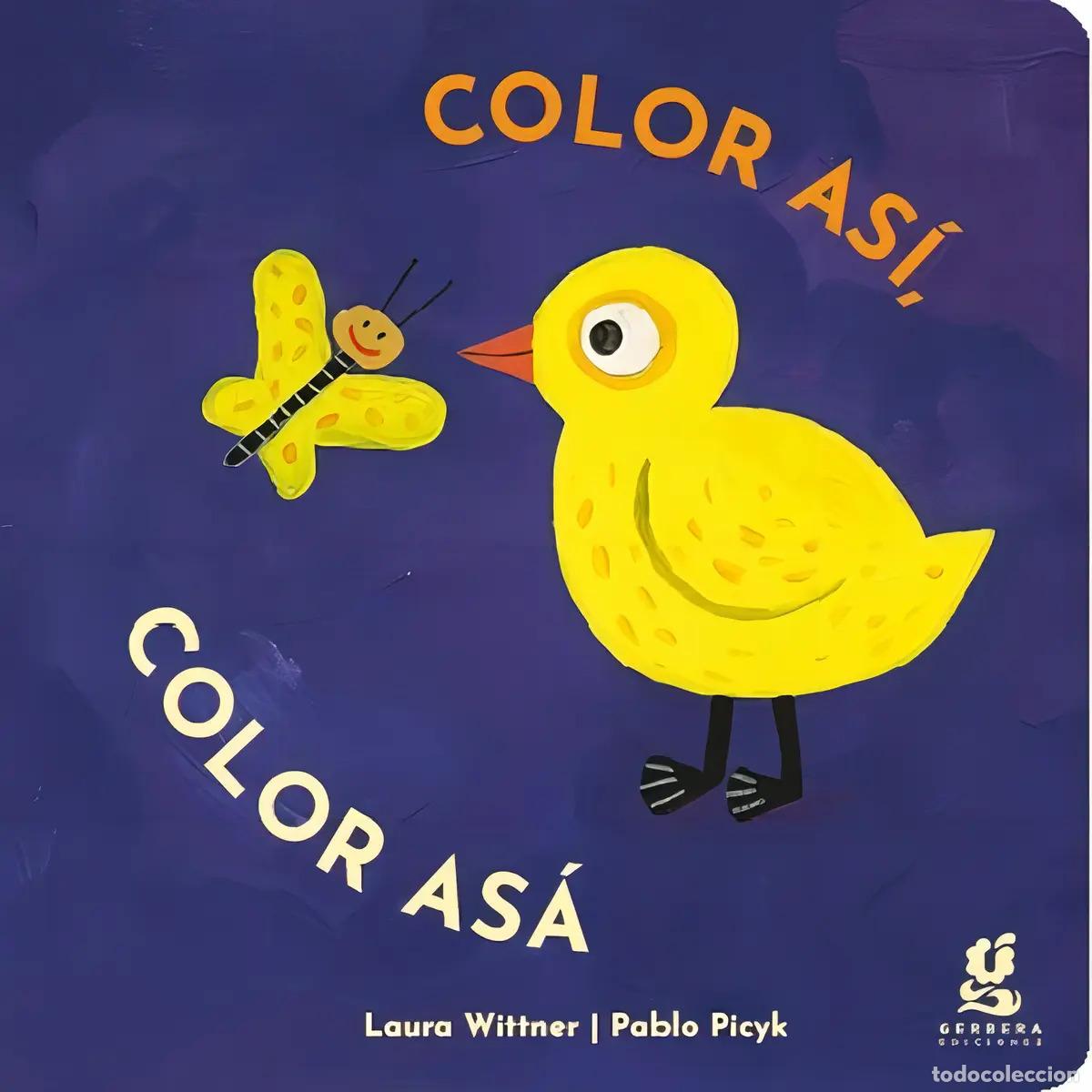 B&uuml;cher: Color as&iacute;, color as&aacute; - Wittner/Picyk