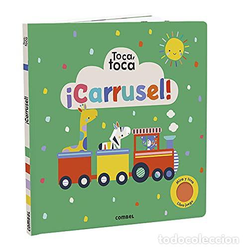 Libros: CARRUSEL ! . TOCA , TOCA (N.E.) - LEMON RIBBON STUDIO