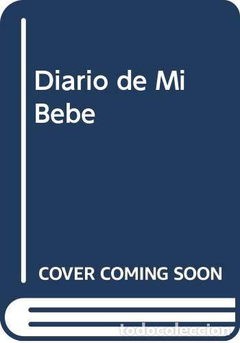Livros em segunda m&atilde;o: Diario de Mi Bebe (Spanish Edition) - METODOS - METODOS