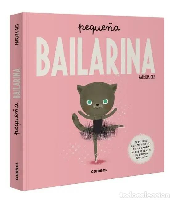 Libri di seconda mano: PEQUE/A BAILARINA - GEIS , PATRICIA