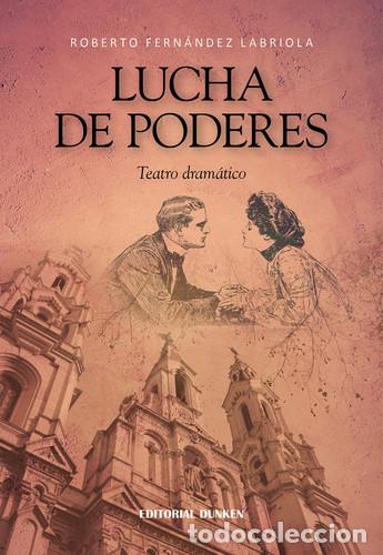 Libri di seconda mano: Lucha de poderes - Fern&aacute;ndez Labriola Roberto - Fern&aacute;ndez Labriola Roberto