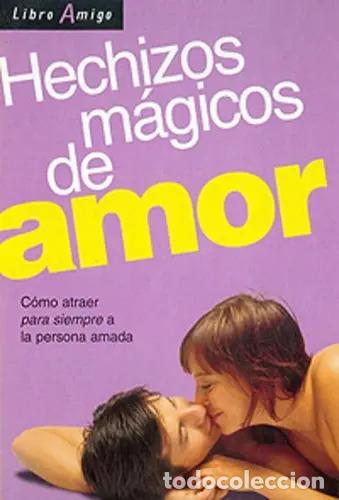 Libros: HECHIZOS MAGICOS DE AMOR - VARIOS - Foto 1