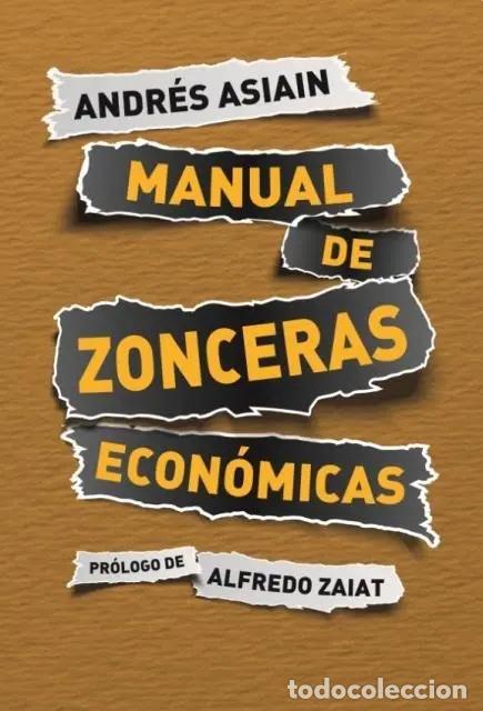 Livros em segunda m&atilde;o: MANUAL DE ZONCERAS ECONOMICAS - ASIAIN , ANDRES