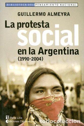 Livros em segunda m&atilde;o: PROTESTA SOCIAL EN LA ARGENTINA ( 1990-2004 ) ,LA - ALMEYRA , GUILLERMO