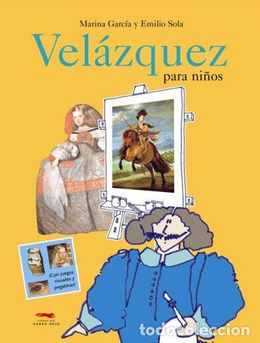 Libri di seconda mano: VELAZQUEZ PARA NI/OS - GARCIA , MARINA
