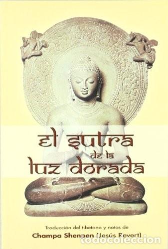 B&uuml;cher: SUTRA DE LA LUZ DORADA ,EL - SHENPEN , CHAMPA