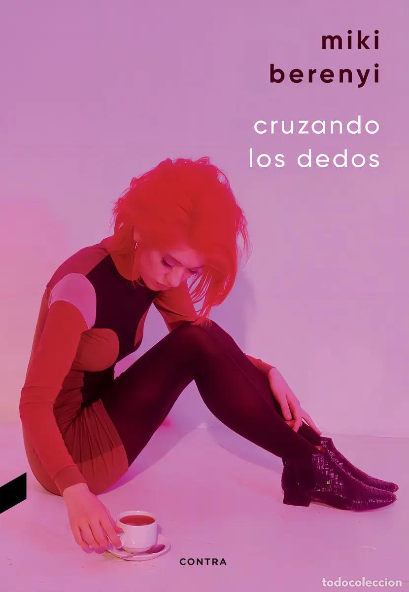 Libros: CRUZANDO LOS DEDOS - BERENYI , MIKI - Foto 1