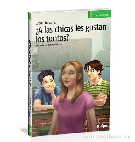 Libri di seconda mano: &iquest;A LAS CHICAS LES GUSTAN LOS TONTOS? - Lucia Chevalier