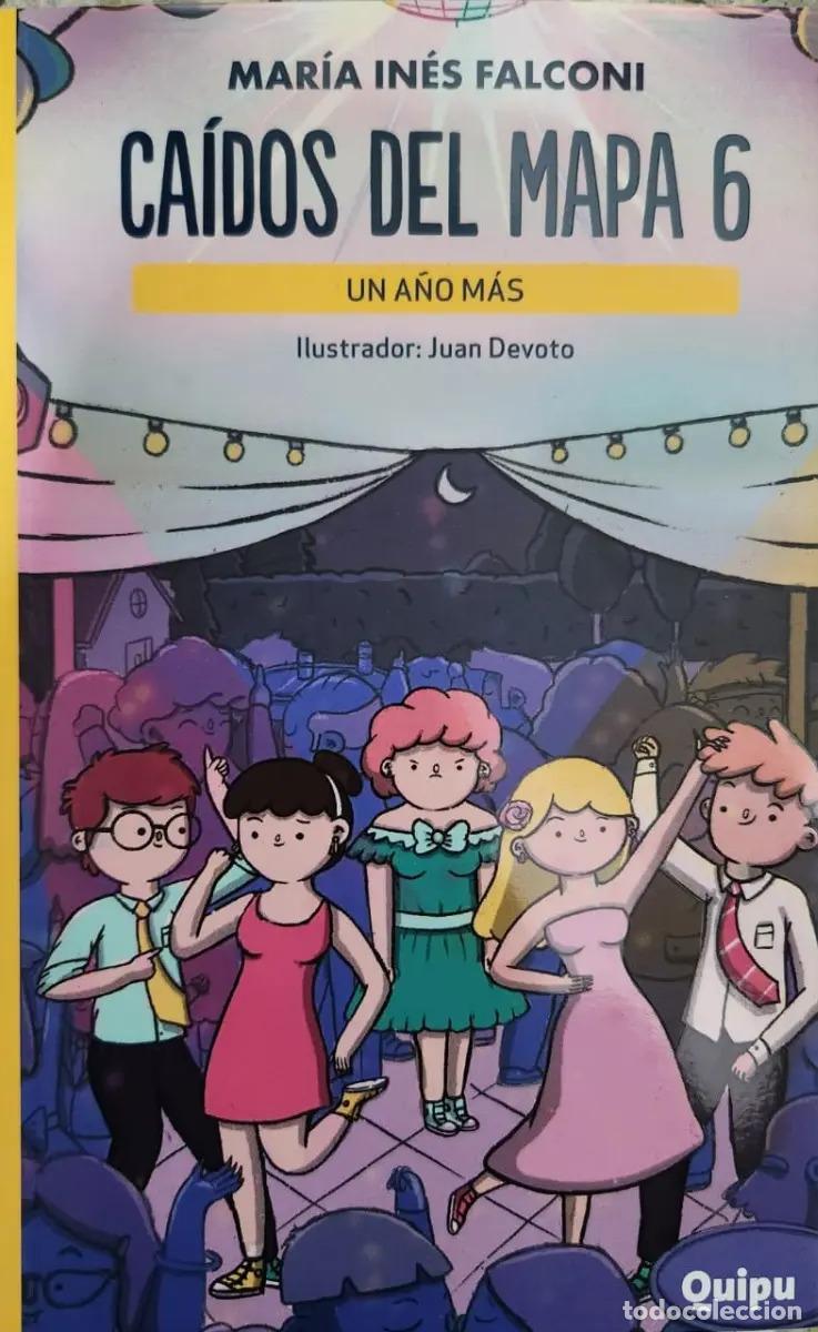 Libros: CA&Iacute;DOS DEL MAPA VI - Un a&ntilde;o m&aacute;s - NUEVA TAPA!!! - Mar&iacute;a In&eacute;s Falconi