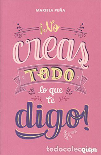 Livros em segunda m&atilde;o: &iexcl;NO CREAS TODO LO QUE TE DIGO! - 1era parte - Mariela Pe&ntilde;a