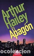 books: El Apagon - Arthur Hailey - Arthur Hailey