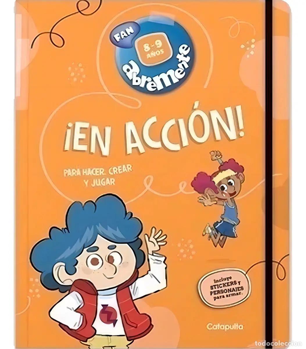 Libri di seconda mano: Abremente &iexcl;En acci&oacute;n! 8-9 a&ntilde;os - Los editores de Catapulta