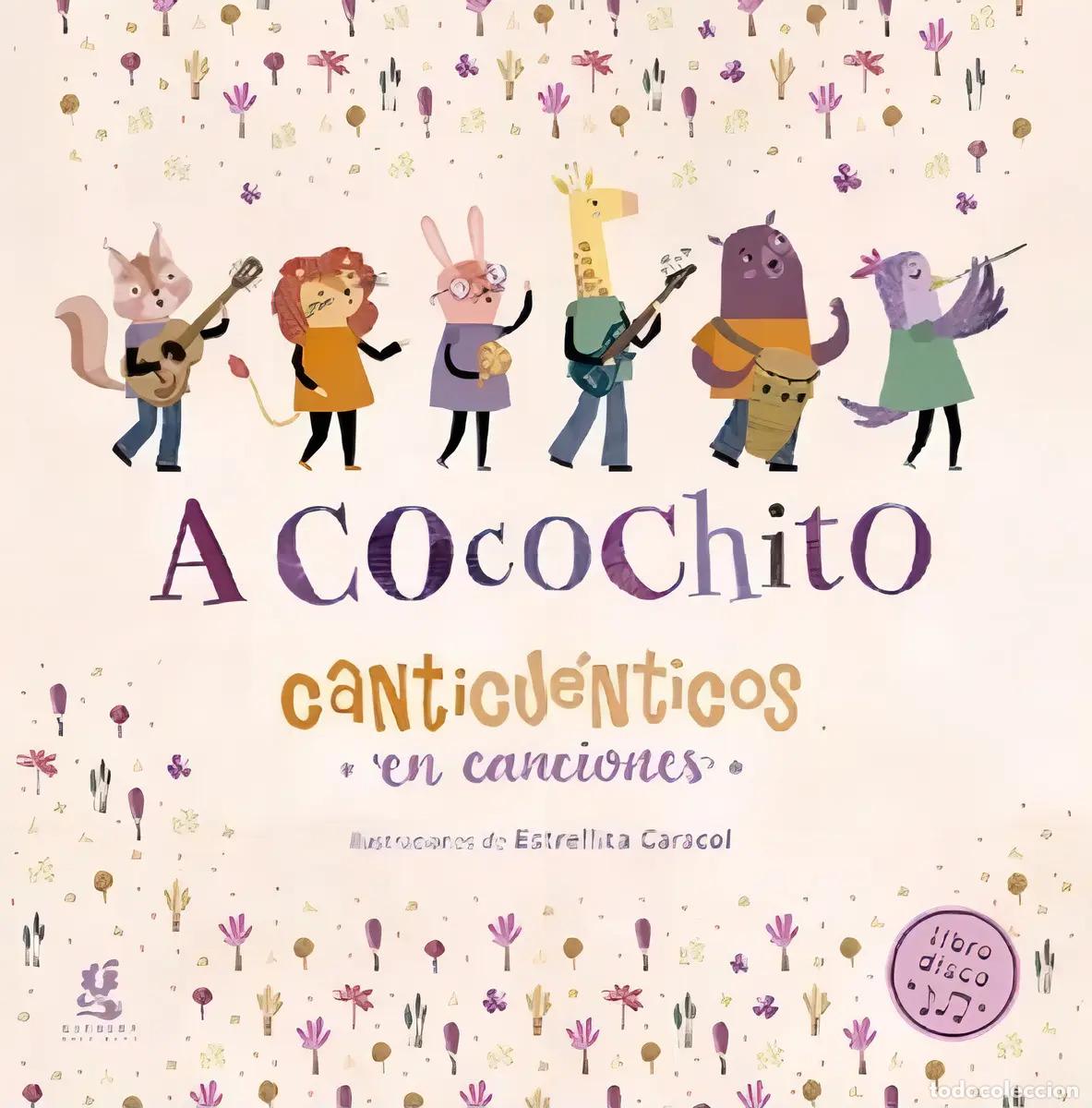 Libros: A Cocochito libro-disco - Canticu&eacute;nticos