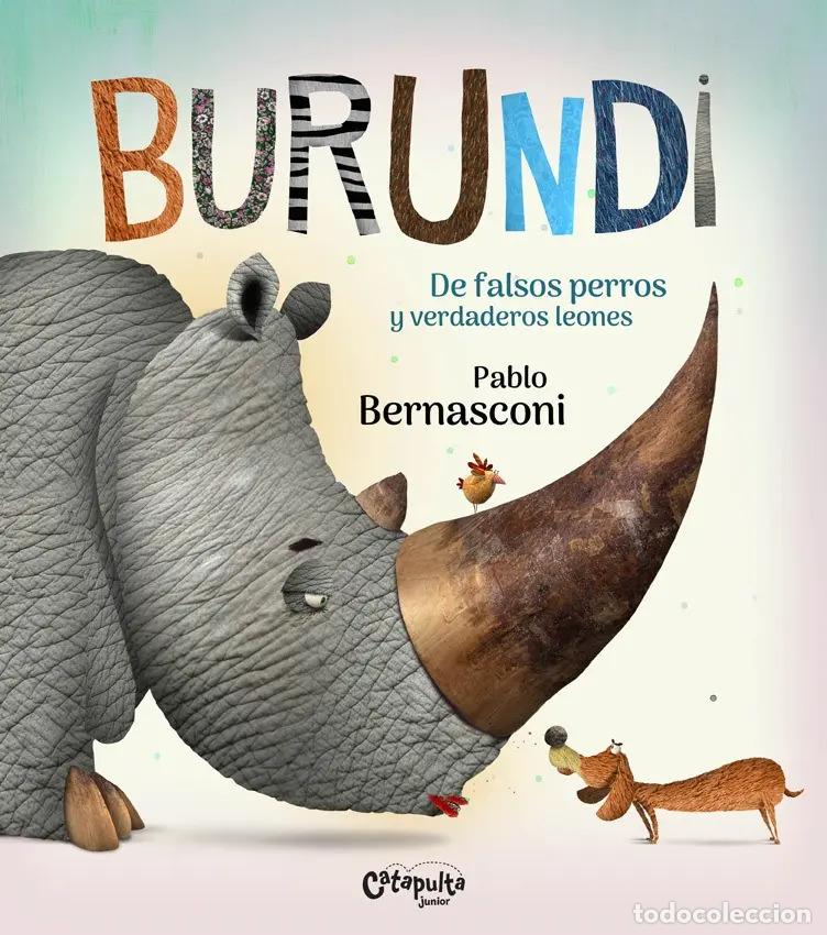 Libros: Burundi: De falsos perros y verdaderos leones - Pablo Bernasconi