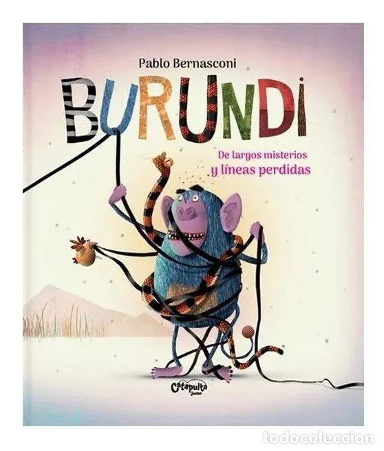 B&uuml;cher: Burundi: De largos misterios y l&iacute;neas perdidas - Pablo Bernasconi