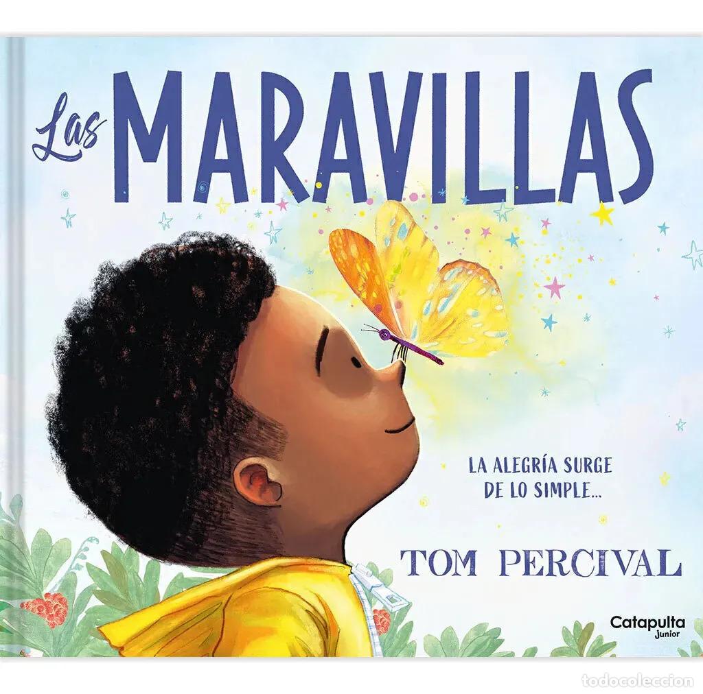 Livres: Las maravillas - Tom Percival