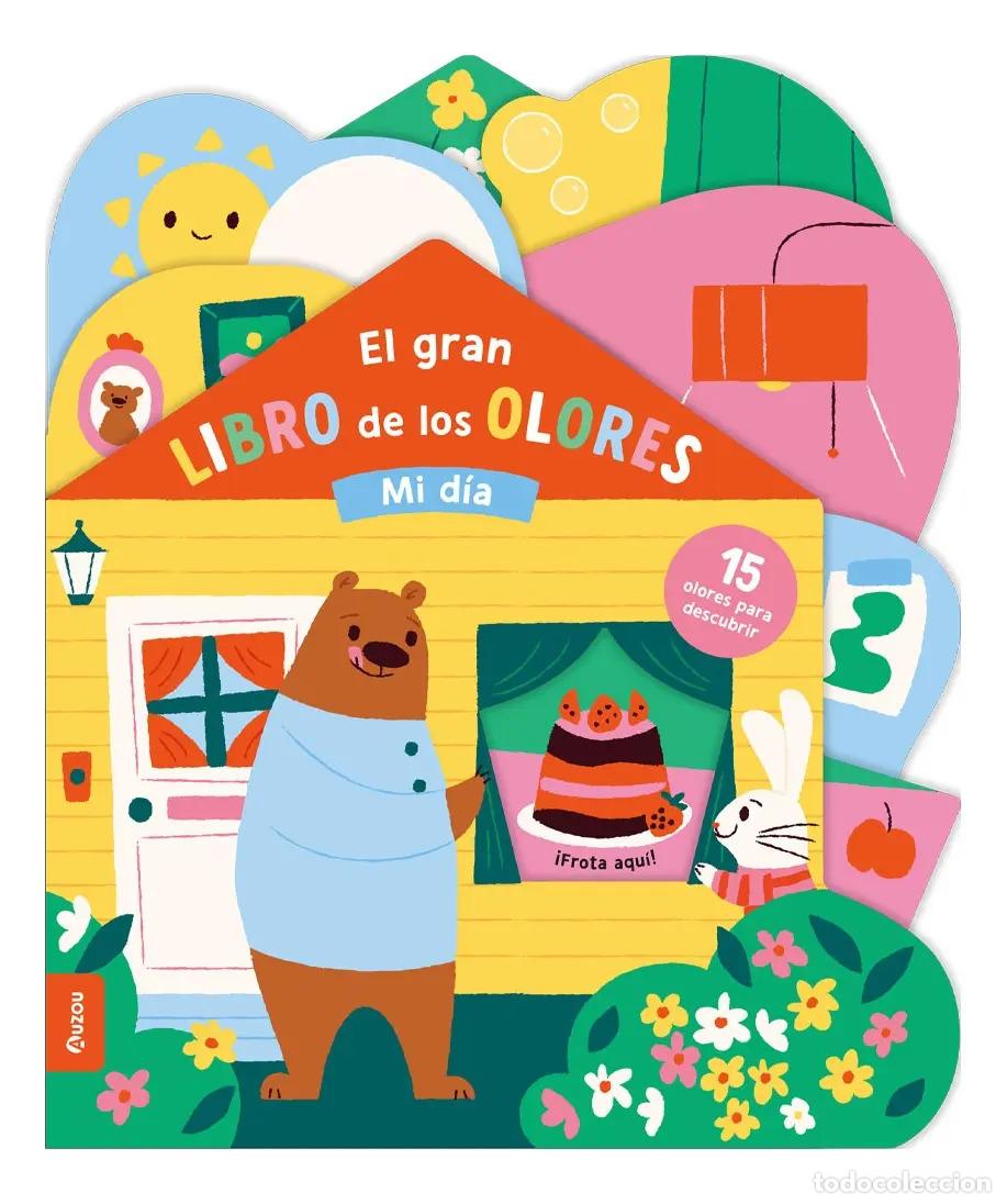 Libros: El gran libro de los olores: Mi d&iacute;a - Los editores de Auzou