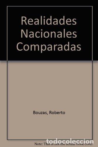 B&uuml;cher: Realidades nacionales comparadas Argentina, Bolivia, Brasil, - Roberto Bouzas