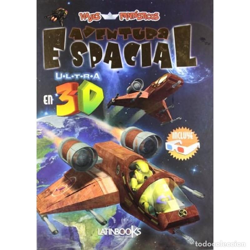 Libri di seconda mano: AVENTURA ESPACIAL EN ULTRA 3D (Spanish Edition) - TABOADA MA - TABOADA MARCIAL OSCAR