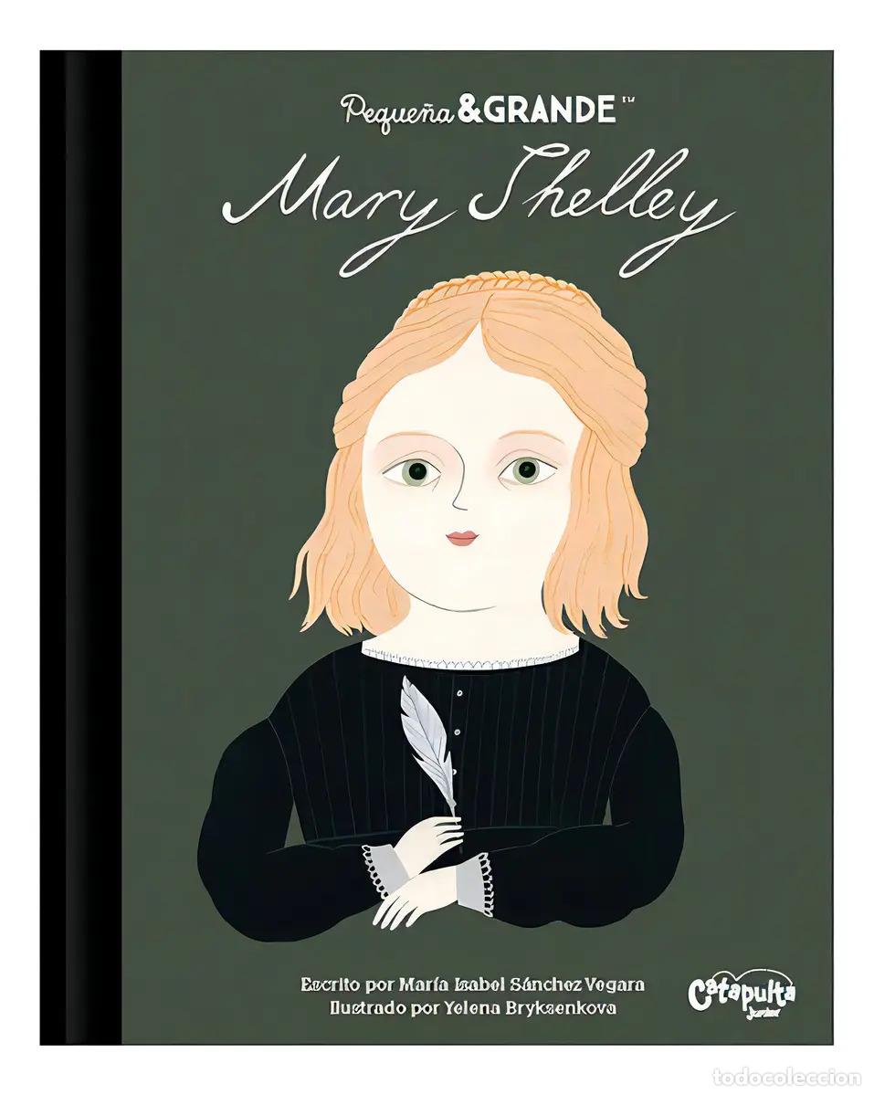 Livros em segunda m&atilde;o: Peque&ntilde;a & grande: Mary Shelley - Mar&iacute;a Isabel S&aacute;nchez Vergara