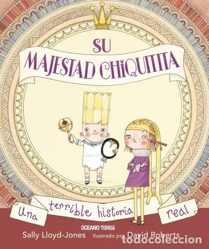 Libri di seconda mano: Su Majestad Chiquitita - Sally Lloyd-Jones, David Robert - Sally Lloyd-Jones, David Robert