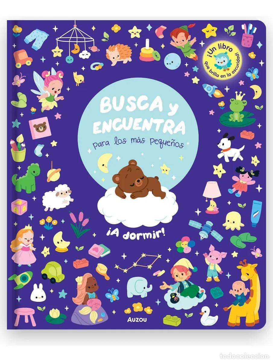 Libri di seconda mano: Busca y encuentra para los m&aacute;s peque&ntilde;os: &iexcl;A dormir! - Los editores de Auzou