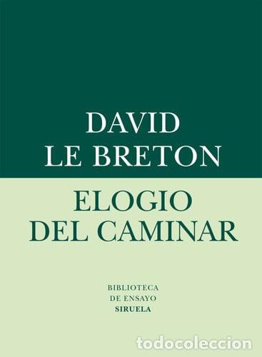 Libros: ELOGIO DEL CAMINAR - DAVID LE BRETON - Foto 1