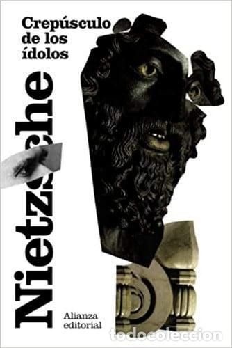 books: CREPUSCULO DE LOS IDOLOS - FRIEDRICH NIETZSCHE