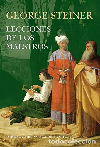 Libros: ** LECCIONES DE LOS MAESTROS - GEORGE STEINER - Foto 1